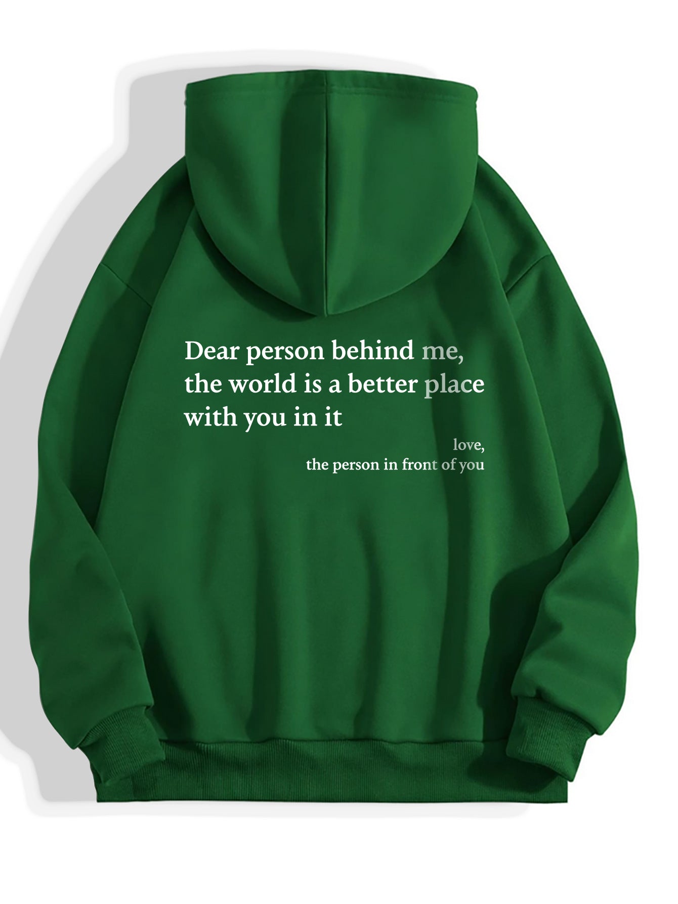 “Dear Person Behind Me” Inspirational Hoodie – Plush Letter Print Kangaroo Pocket Pullover (Unisex, S–5XL) - Glowify