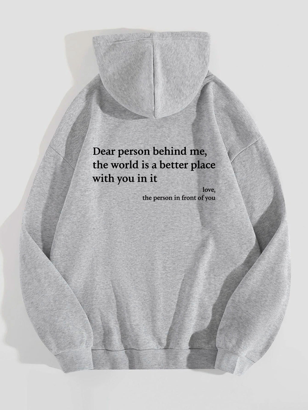 “Dear Person Behind Me” Inspirational Hoodie – Plush Letter Print Kangaroo Pocket Pullover (Unisex, S–5XL) - Glowify